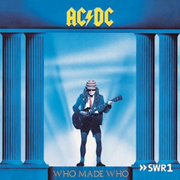 Cover von AC/DC - Who made who (aus Rhea M - Es begann ohne Warnung)