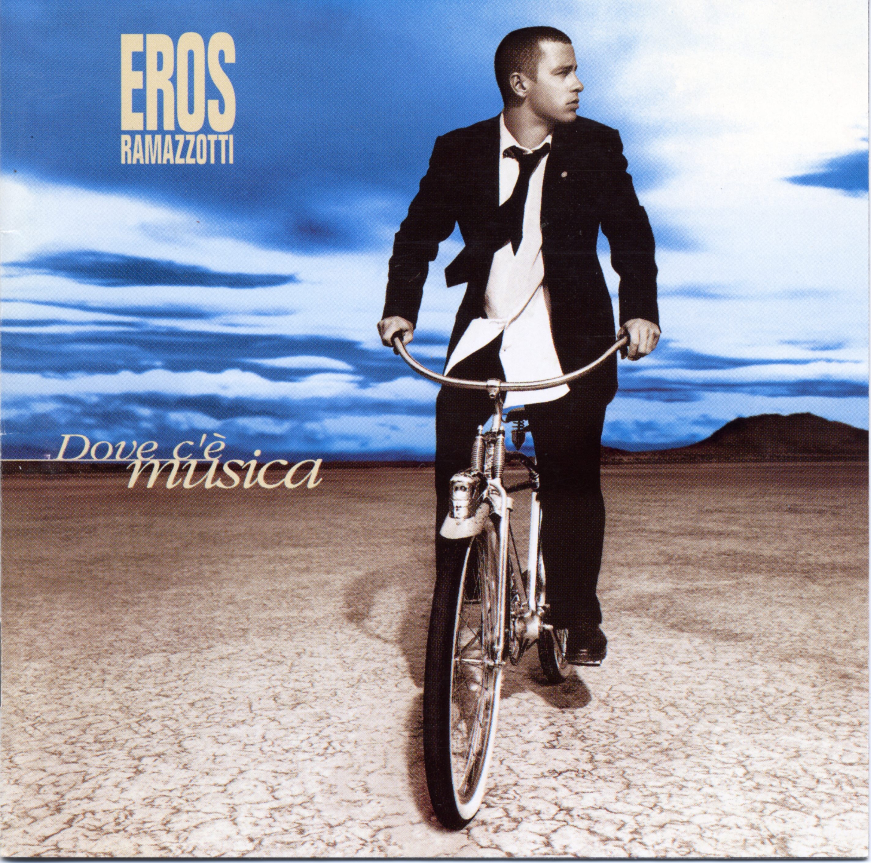 Cover: Dove c'è musica – Eros Ramazzotti