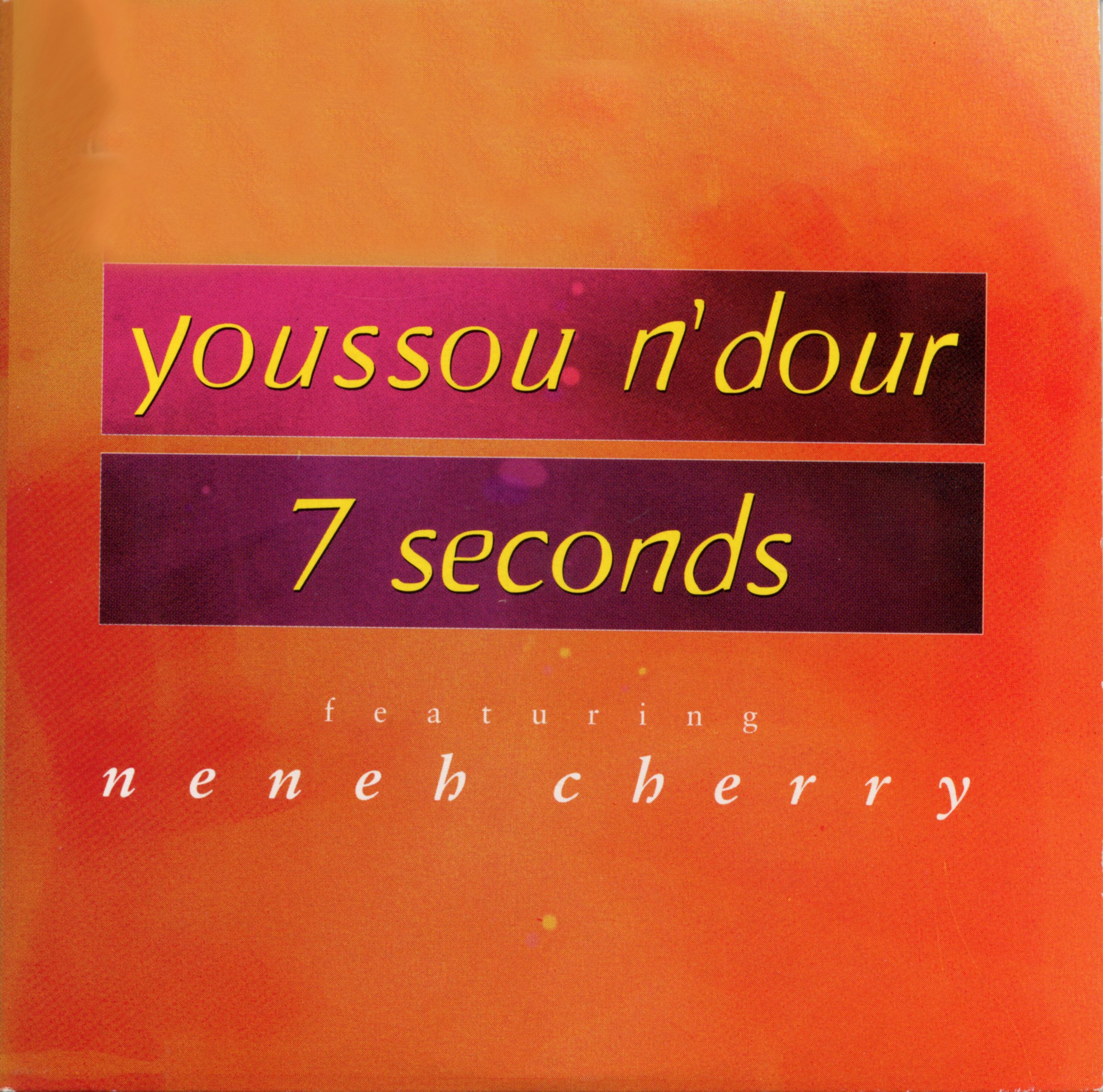 Cover: 7 seconds – Youssou N'Dour & Neneh Cherry