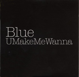 Cover von Blue - U make me wanna