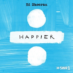Happier (Foto: Ed Sheeran)