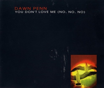 You don't love me (no, no, no)
