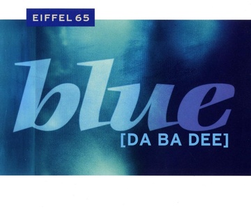 Blue (Da ba dee)