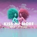 Doja Cat feat. SZA - Kiss me more