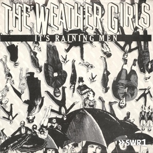 It's raining men (Foto: The Weather Girls)