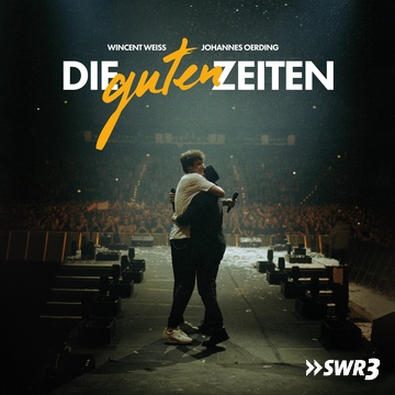 Die guten Zeiten (Foto: Wincent Weiss)