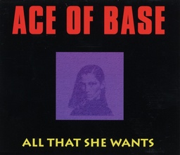 Cover von Ace Of Base - All that she wants