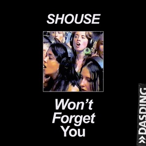 Won't forget you