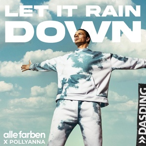Let it rain down
