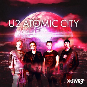 Atomic City (Foto: U2)