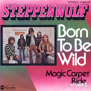 Born to be wild