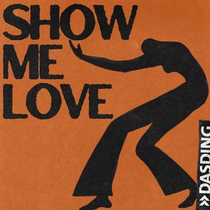 Show me love