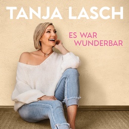 Cover von Tanja Lasch - Es war wunderbar