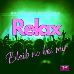 Cover von Relax - Bleib no bei mir