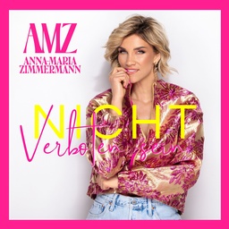 Cover von Anna Maria Zimmermann - Nicht verboten sein