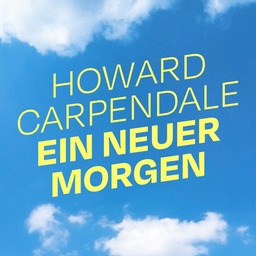 Cover von 11 Howard Carpendale - Ein neuer Morgen (2. Woche)
