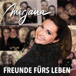 Cover von Mirjana - Freunde fürs Leben