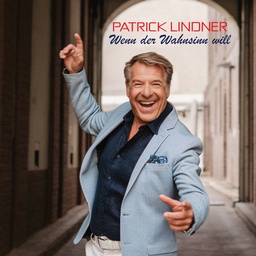 Cover von 02 Patrick Lindner - Wenn der Wahnsinn will (3. Woche)