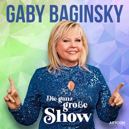 Cover von Gaby Baginsky - Die ganz große Show