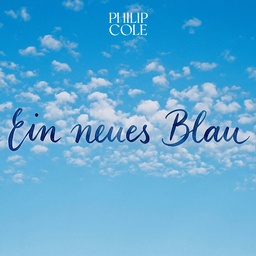 Cover von Philip Cole - Ein neues Blau