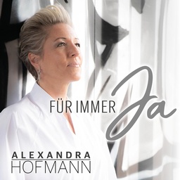 Cover von Alexandra Hofmann - Für immer ja