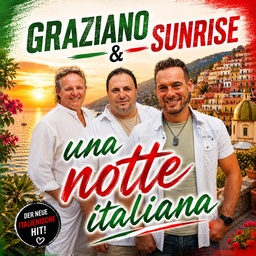 Cover von 01 Graziano & Sunrise - Una notte italiana (1. Woche)