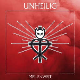 Cover von Unheilig - Meilenweit