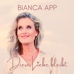 Cover von Bianca App - Diese Liebe bleibt