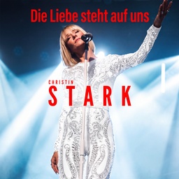 Cover von 11 Christin Stark - Die Liebe steht auf uns (1. Woche)