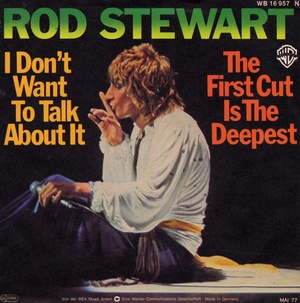 I don't want to talk about it (Foto: Rod Stewart)
