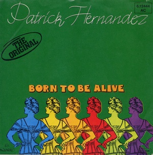 Born to be alive