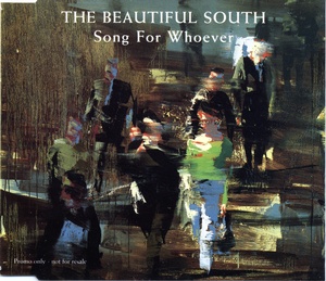 Song for whoever (Foto: The Beautiful South)