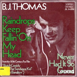 Raindrops keep fallin' on my head