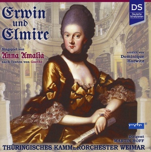 1. Ouvertüre aus: Erwin und Elmire.  Singspiel in 2 Akten (mit Zwischentexten)